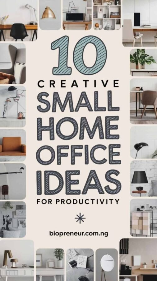 10 Creative Small Home Office Ideas for Productivity - Biopreneur