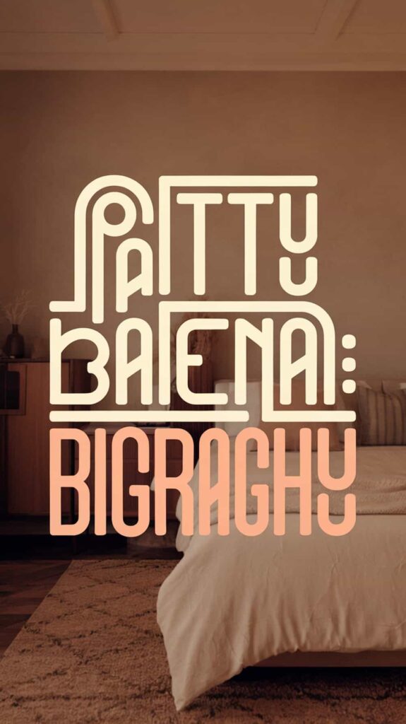 Patty_Baena_Biograpghy