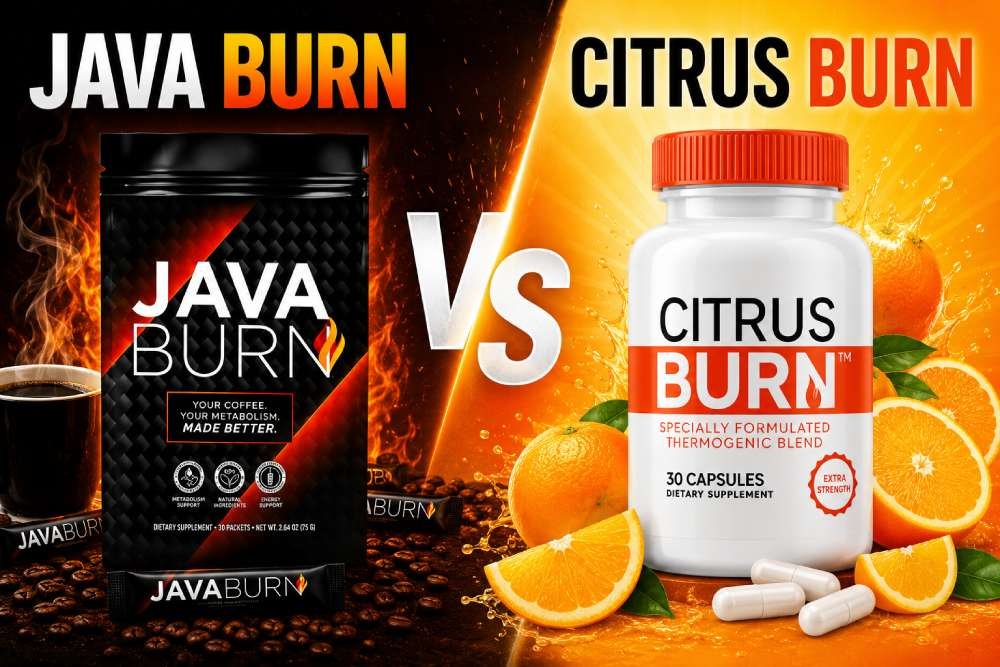 Java Burn vs Citrus Burn: Which Metabolism Booster Actually Works in 2026? 1 Java Burn vs Citrus Burn
