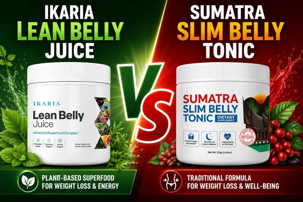 Ikaria Lean Belly Juice vs Sumatra Slim Belly Tonic
